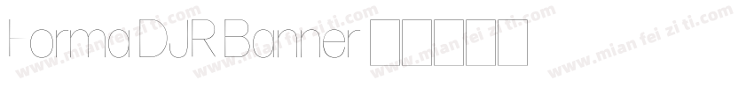 Forma DJR Banner字体转换